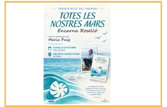 Presentación del poemario: Totes les nostres mars de Encarna Roselló