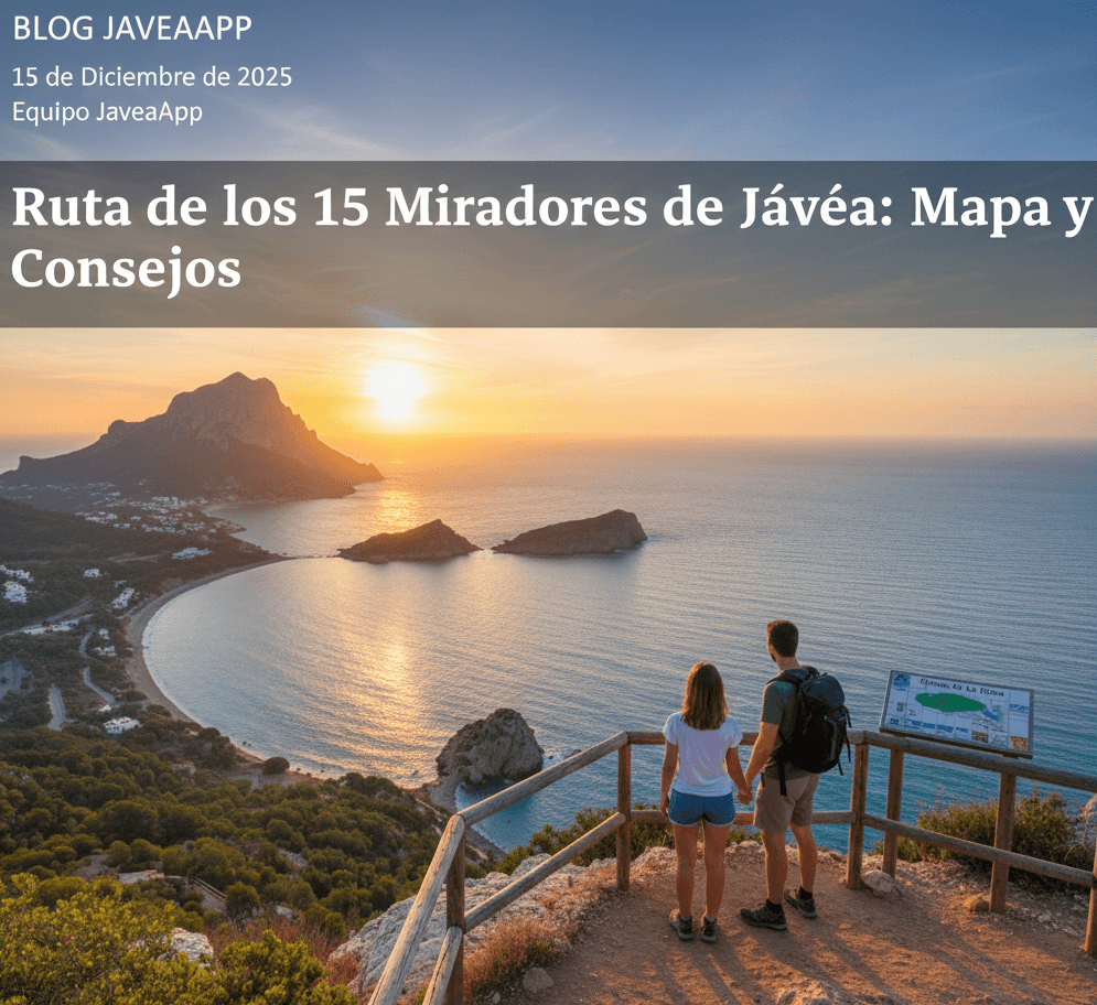 Route of the 15 Viewpoints of Jávea: Map and Tips